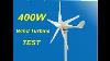 400w Wind Turbine Review And Test