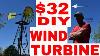 Diy Homemade Wind Turbine For 32