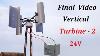 Make 12v 24v 400w Alternator Powered Wind Turbine Generator Part 2