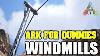 Windmills Ark For Dummies Ark Survival Evolved